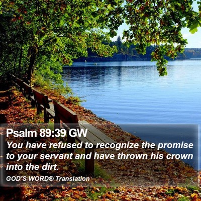 Psalm 89:39 GW Bible Verse Image