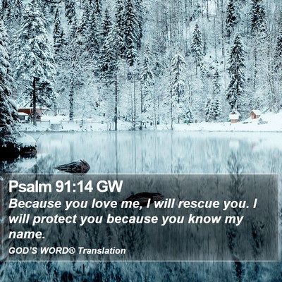 Psalm 91:14 GW Bible Verse Image