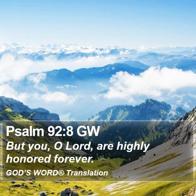 Psalm 92:8 GW Bible Verse Image
