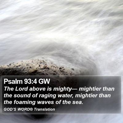 Psalm 93:4 GW Bible Verse Image