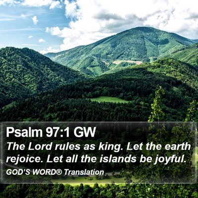 Psalm 97:1 GW Bible Verse Image