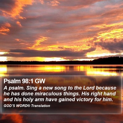 Psalm 98:1 GW Bible Verse Image