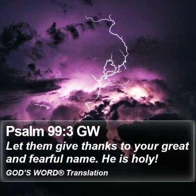 Psalm 99:3 GW Bible Verse Image
