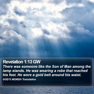 Revelation 1:13 GW Bible Verse Image