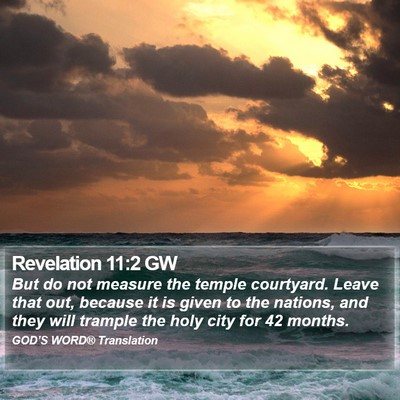 Revelation 11:2 GW Bible Verse Image