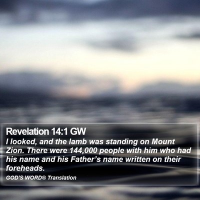 Revelation 14:1 GW Bible Verse Image