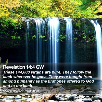 Revelation 14:4 GW Bible Verse Image