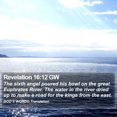 Revelation 16:12 GW Bible Verse Image
