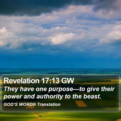 Revelation 17:13 GW Bible Verse Image