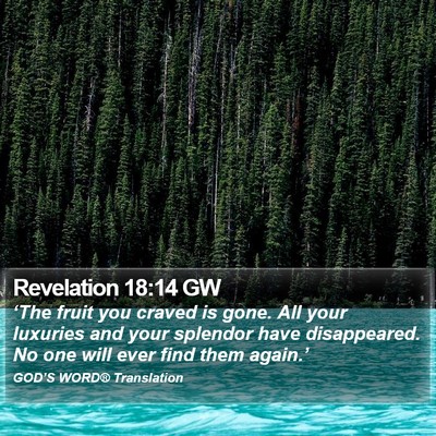 Revelation 18:14 GW Bible Verse Image