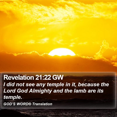 Revelation 21:22 GW Bible Verse Image