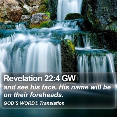 Revelation 22:4 GW Bible Verse Image