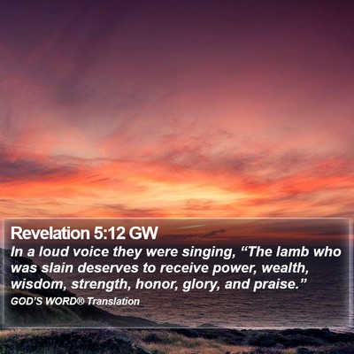 Revelation 5:12 GW Bible Verse Image