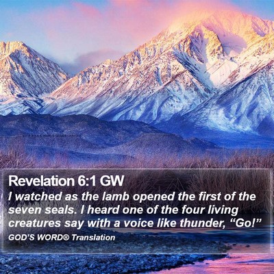 Revelation 6:1 GW Bible Verse Image