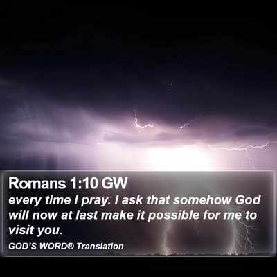 Romans 1:10 GW Bible Verse Image
