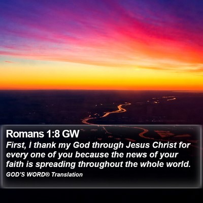 Romans 1:8 GW Bible Verse Image