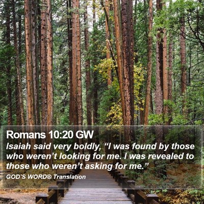 Romans 10:20 GW Bible Verse Image