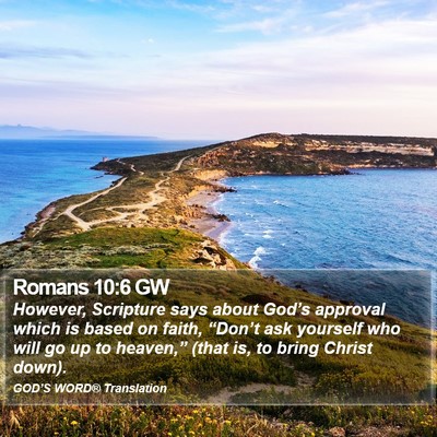 Romans 10:6 GW Bible Verse Image