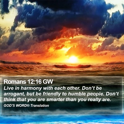 Romans 12:16 GW Bible Verse Image