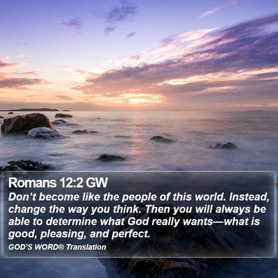 Romans 12:2 GW Bible Verse Image