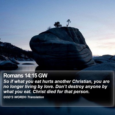 Romans 14:15 GW Bible Verse Image