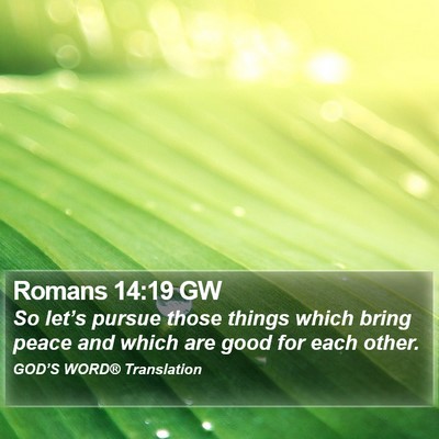 Romans 14:19 GW Bible Verse Image