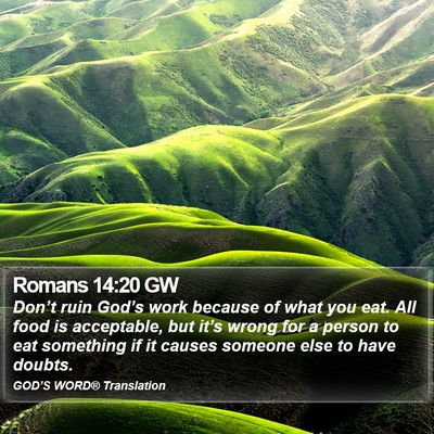 Romans 14:20 GW Bible Verse Image