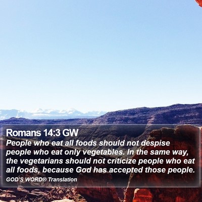 Romans 14:3 GW Bible Verse Image