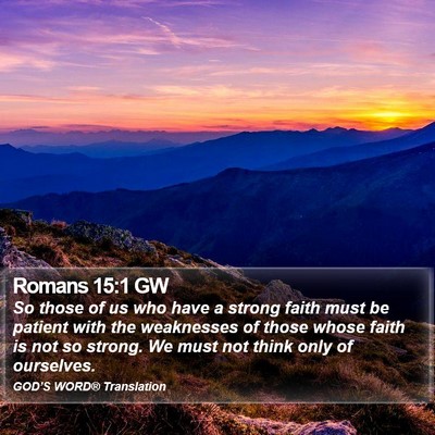 Romans 15:1 GW Bible Verse Image