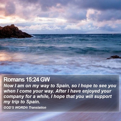 Romans 15:24 GW Bible Verse Image