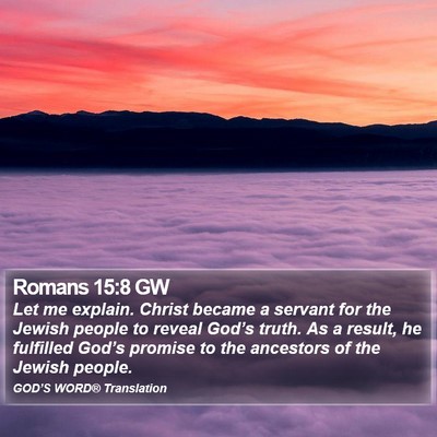 Romans 15:8 GW Bible Verse Image