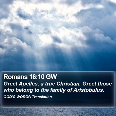 Romans 16:10 GW Bible Verse Image