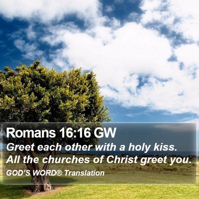 Romans 16:16 GW Bible Verse Image