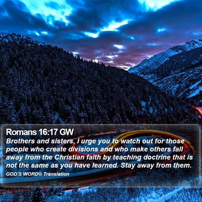 Romans 16:17 GW Bible Verse Image