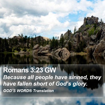 Romans 3:23 GW Bible Verse Image