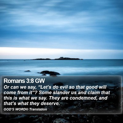 Romans 3:8 GW Bible Verse Image