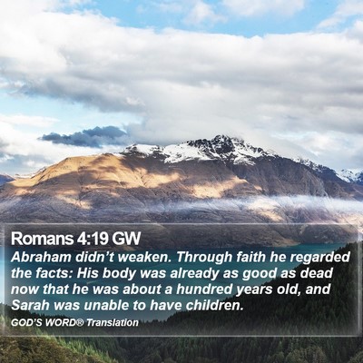 Romans 4:19 GW Bible Verse Image