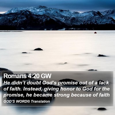 Romans 4:20 GW Bible Verse Image