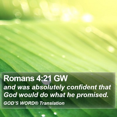 Romans 4:21 GW Bible Verse Image