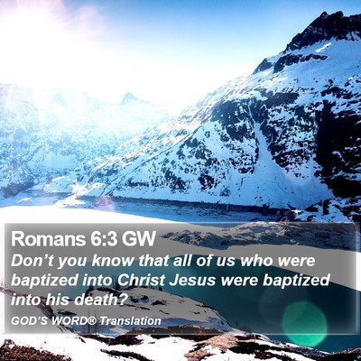 Romans 6:3 GW Bible Verse Image