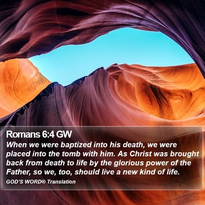 Romans 6:4 GW Bible Verse Image