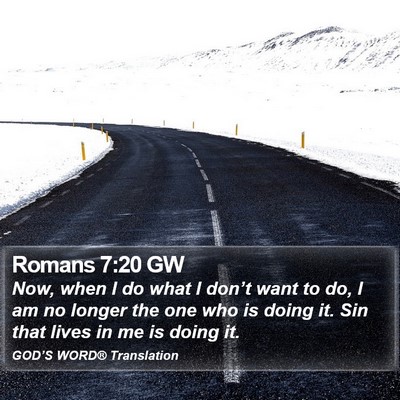 Romans 7:20 GW Bible Verse Image
