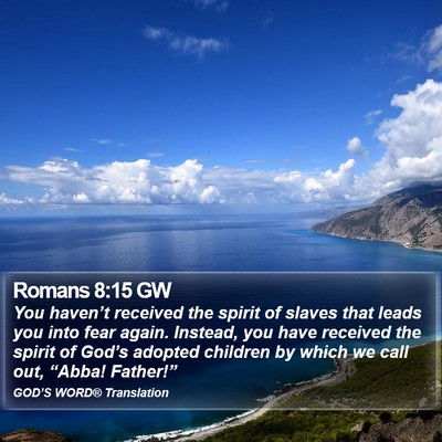 Romans 8:15 GW Bible Verse Image
