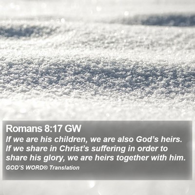 Romans 8:17 GW Bible Verse Image