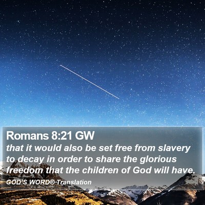Romans 8:21 GW Bible Verse Image