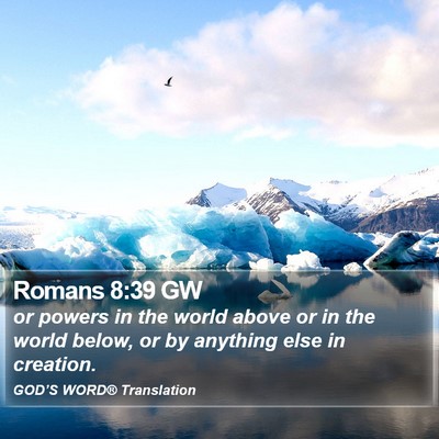Romans 8:39 GW Bible Verse Image