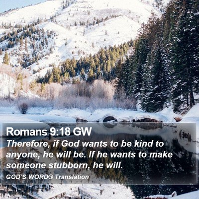Romans 9:18 GW Bible Verse Image
