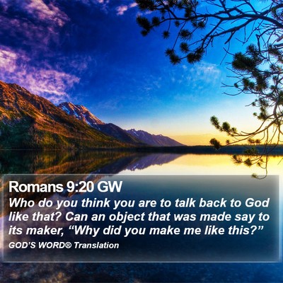 Romans 9:20 GW Bible Verse Image
