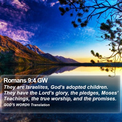 Romans 9:4 GW Bible Verse Image