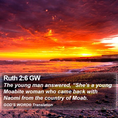 Ruth 2:6 GW Bible Verse Image